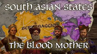 The Blood Mother - Episode 12 - South Asian States Coop #73 (1069 AD)