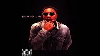 Slick D' "FOLLOW YOUR DREAMS" (prod by Slick D')