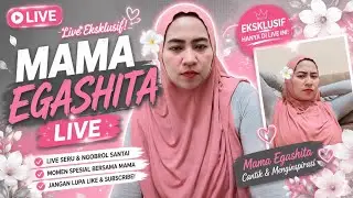 Ega shita live part 1
