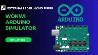 External LED to Arduino Uno|Wokwi Simulator #arduino #electronics #iot #simulation #arduinoproject