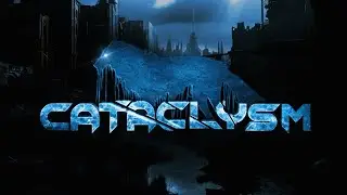 Всем привет! Играем в проект  Cataclysm пойдём поглядим ))))