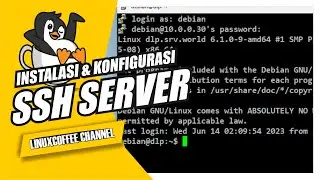 #konfigurasi  SSH Server | Cara Mengatur SSH Server di Linux Debian 12