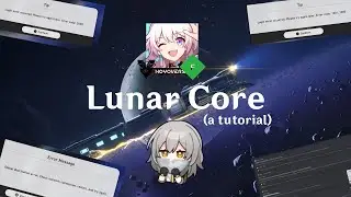 The Quest to Install Lunar Core