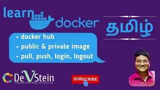 D10 Docker in Tamil - Docker Hub, Docker Pull Push Login Logout