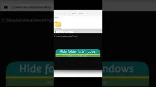 Tips and Tricks | Hide folders in Windows using Command Prompt