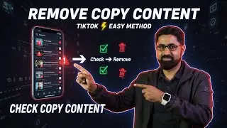 How to check and remove copy content on TikTok