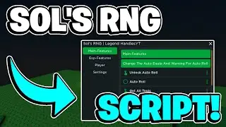 Sol's RNG Script GUI / Hack (AUTO ROLL, AUTOFARM, TELEPORTS, AND MORE) *PASTEBIN 2024*