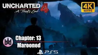 Uncharted 4 A Thief's End Chapter #13 Marooned | PS5 4K Gameplay