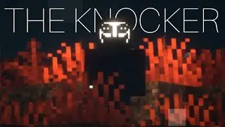 Cette ENTITÉ vous STALK... jusqu'à la fin. - THE KNOCKER
