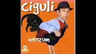 Ciguli - Şiki Şiki Baba
