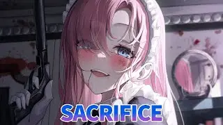 Nightcore - Sacrifice (Lyrics)