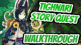 [Full] Tighnari StoryQuest WALKTHROUGH │Saddest Cutscene 😭│Genshin Impact Sumeru 3.0 Update