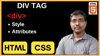 DIV TAG | ATTRIBUTES | STYLE |ALIGN | EXAMPLES | HTML | CSS