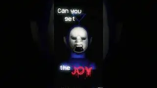 Can you get the JOY? Edit 