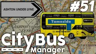 Ashton-under-Lyne - City Bus Manager Expert #51 [PC]