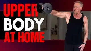 UNILATERAL Upper Body Workout For Men Over 50 - MORE MUSCLE FAST!