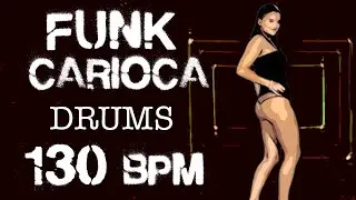 Funk Carioca 130 BPM - Drum Track - Brasileiro