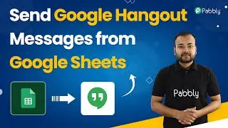 Send Google Hangouts Messages from Google Sheets - Google Sheets to Google Hangouts