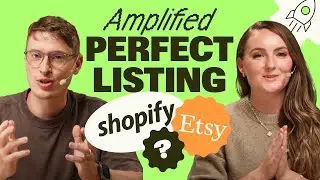 How to Create Perfect Etsy & Shopify Listings w/ Cassiy & Shimmy