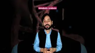 Metabolic Acidosis | 