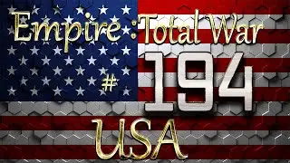 Lets Play - Lets Play - ETW (DM)- USA - ★Do We Stand?? ★ ... (194)