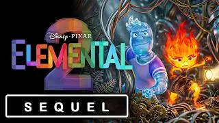 Elemental 2 (2025) | Official Teaser Trailer | Disney & Pixar Movie