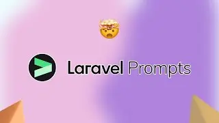 Laravel Prompts 🌟