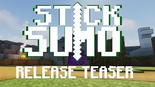 Stick Sumo - Release Teaser