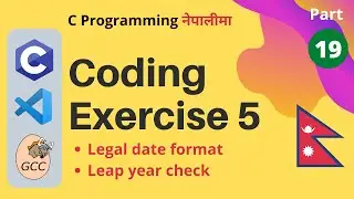 Coding Exercise 5 (If Else Switch Statements) | C Programming Tutorial in Nepali #19