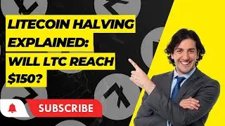 Litecoin Halving Event: What's Next? Litecoin Halving Explained: Will LTC Reach $1000?