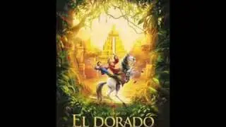 Save el Dorado-The Road to el Dorado Soundtrack