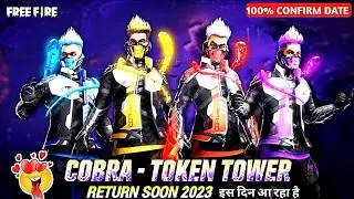 Cobra Bundle Return Date 😍 | Cobra Bundle Return Kab Aayega | Cobra Bundle Return 2023 Free Fire