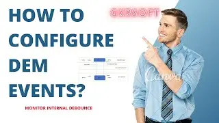 HOW TO CONFIGURE A DEM EVENTS WITH MONITOR INTERNAL | DEM| AUTOSAR| DEBOUNCE METHOD|MONITOR INTERNAL