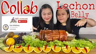 LECHON BELLY MUKBANG | ONLINE COLLABORATION WITH @Ewic Mukbang