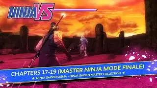Ninja Gaiden Sigma - Chapters 17 - 19 (Master Ninja Mode Complete)