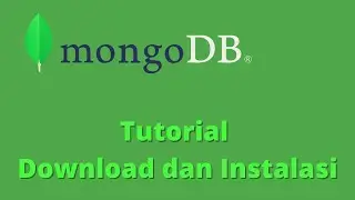 Tutorial Cara Install MongoDB di Windows 10