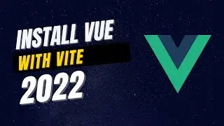 Install Vue 3 with Vite