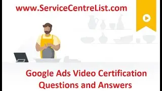 Google Ads Video Certification Questions and Answers 2020 - 2021