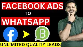 How to Generate leads on Whatsapp using Facebook Ads | Facebook Ads WhatsApp Message | Facebook ads