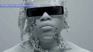 Gunna - poochie gown (slowed+reverb) (432hz)