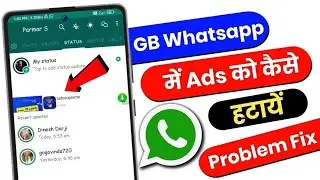 Gb whatsapp ads problem || Gb whatsapp me ads ko kaise hataye || Gb whatsapp ads remove