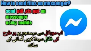 How to send documents on FB messenger from mobile | send pdf,word,ppt files || Technical IHQ