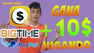 GANA DINERO FACIL Y SENCILLO JUGANDO CON BIG TIME 100% REAL