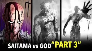 SAITAMA vs GOD PART 3 / God Kill Garo
