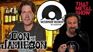 Comedy Makes the World Go Rock with Don Jamieson - Episode 61 | Waterproof Records with Jacob Givens