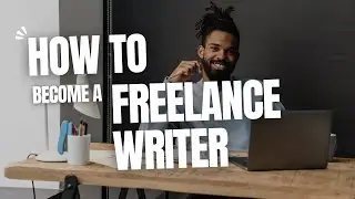 Earn Big Bucks with Freelance Writing, How to Make Money Online  