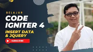 BELAJAR CODEIGNITER 4 INSERT DATA MENGGUNAKAN JQUERY
