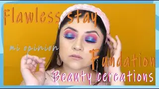 Flawless stay fundation|beauty creations| yo soy vanne