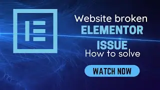 👍Elementor error  all pages are broken hoe to fix elementor page builder