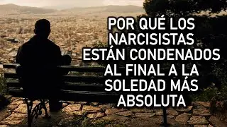 LA CONDENA FINAL PARA EL NARCISISTA